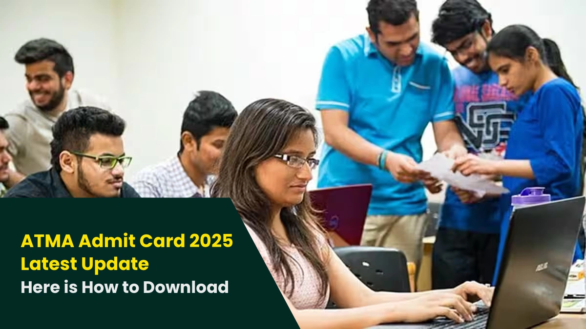 ATMA Admit Card 2025 Latest Update Here is How to Download.webp